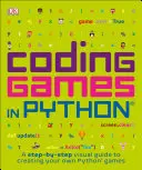 Játékok kódolása Pythonban - Coding Games in Python