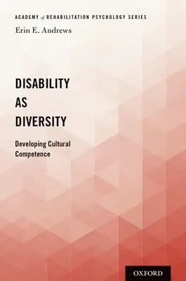 A fogyatékosság mint sokszínűség: A kulturális kompetencia fejlesztése - Disability as Diversity: Developing Cultural Competence