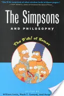 A Simpson család és a filozófia: Homérosz D'Oh! - The Simpsons and Philosophy: The D'Oh! of Homer