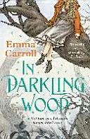 In Darkling Wood