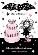 Isadora Moon születésnapja - Isadora Moon Has a Birthday