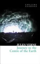 Utazás a Föld középpontjába (Collins Classics) - Journey to the Centre of the Earth (Collins Classics)