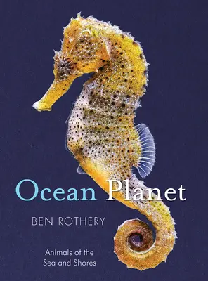 Óceánbolygó: A tenger és a tengerpart állatai - Ocean Planet: Animals of the Sea and Shore