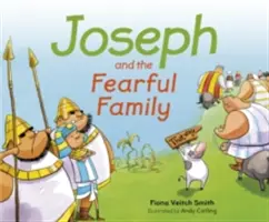 Joseph és a félelmetes család - Joseph and the Fearful Family