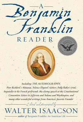 Benjamin Franklin olvasmánya - A Benjamin Franklin Reader