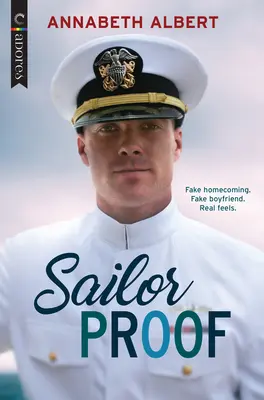 Sailor Proof: Egy LMBTQ-románc - Sailor Proof: An LGBTQ Romance