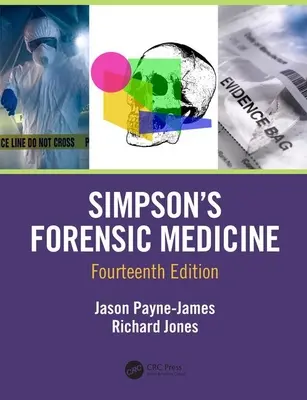 Simpson törvényszéki orvostan, 14. kiadás - Simpson's Forensic Medicine, 14th Edition