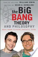 A Big Bang Theory és a filozófia: Kő, papír, olló, Arisztotelész, Locke - The Big Bang Theory and Philosophy: Rock, Paper, Scissors, Aristotle, Locke