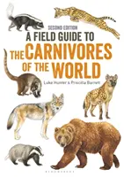 A világ ragadozóinak terepikalauza, 2. kiadás - Field Guide to Carnivores of the World, 2nd edition