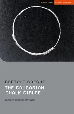 A kaukázusi krétakör - The Caucasian Chalk Circle