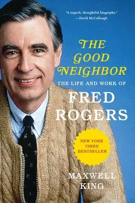 Dobrý soused: Život a dílo Freda Rogerse - Good Neighbor: The Life and Work of Fred Rogers