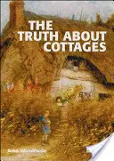 Az igazság a nyaralókról - The Truth about Cottages