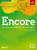 Encore Violin, 2. könyv, 3. és 4. fokozat - A kedvenc ABRSM hegedű vizsgadarabok - Encore Violin, Book 2, Grades 3 & 4 - Your favourite ABRSM violin exam pieces