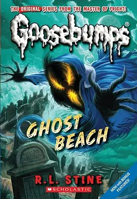 Ghost Beach (Klasszikus Goosebumps #15), 15 - Ghost Beach (Classic Goosebumps #15), 15