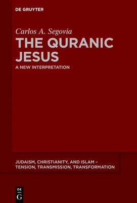 A Korán Jézusa - The Quranic Jesus