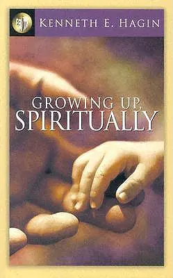 Lelkileg felnőni - Growing Up Spiritually