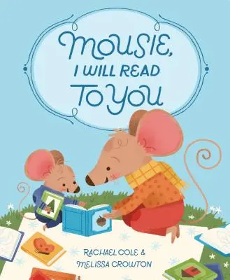 Mousie, felolvasok neked - Mousie, I Will Read to You