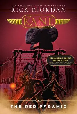 Kane-krónikák, első könyv A vörös piramis (Kane-krónikák, első könyv) - Kane Chronicles, The, Book One the Red Pyramid (the Kane Chronicles, Book One)