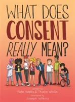 Mit jelent valójában a beleegyezés? - What Does Consent Really Mean?