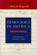 Demokrácia Amerikában: Két kötetben - Democracy in America: In Two Volumes