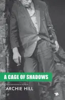 Cage Of Shadows