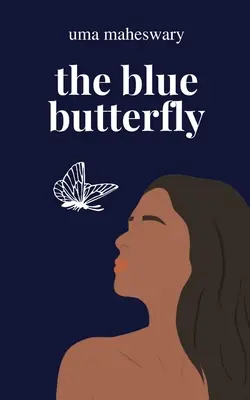 A kék pillangó - The Blue Butterfly