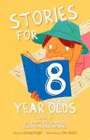 Történetek 8 éveseknek - Stories for 8 Year Olds