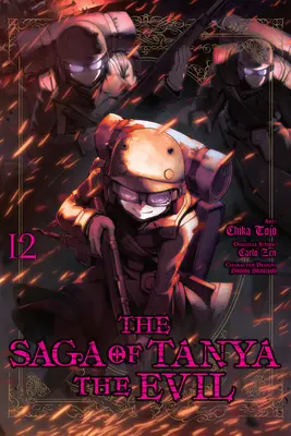 The Saga of Tanya the Evil, 12. kötet (Manga) - The Saga of Tanya the Evil, Vol. 12 (Manga)