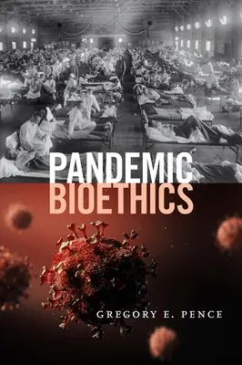 Pandémiás bioetika - Pandemic Bioethics