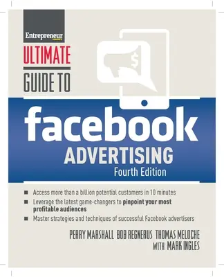 Végső útmutató a Facebook-hirdetésekhez - Ultimate Guide to Facebook Advertising