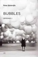 Buborékok: Gömbök I. kötet: Mikroszferológia - Bubbles: Spheres Volume I: Microspherology