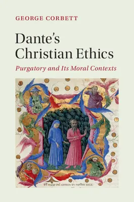 Dante keresztény etikája - Dante's Christian Ethics