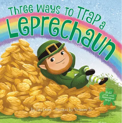 Háromféleképpen lehet koboldot csapdába ejteni - Three Ways to Trap a Leprechaun