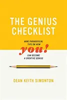 A zsenialitás ellenőrző listája: Kilenc paradox tipp, hogyan válhatsz kreatív zsenivé - The Genius Checklist: Nine Paradoxical Tips on How You Can Become a Creative Genius