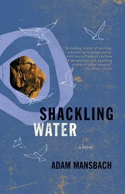 Shackling Water