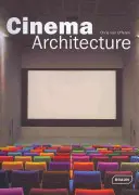 Moziépítészet - Cinema Architecture