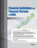 Pénzügyi intézmények és pénzügyi piacok Indiában: Működés és reformok - Financial Institutions and Financial Markets in India: Functioning and Reforms