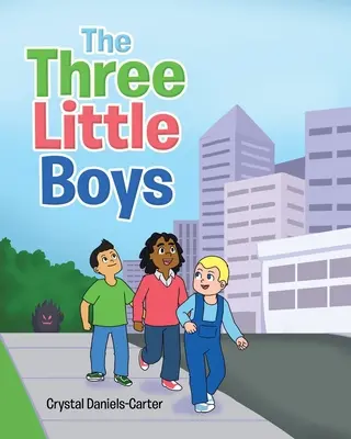 A három kisfiú - The Three Little Boys