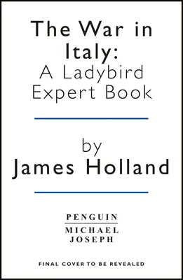 Az olaszországi háború: A Ladybird Expert Book: (Ww2 #8) - The War in Italy: A Ladybird Expert Book: (Ww2 #8)