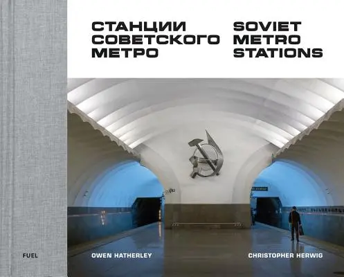 Szovjet metróállomások - Soviet Metro Stations