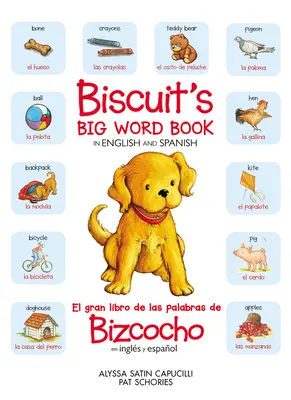 Biscuit's Big Word Book angol és spanyol nyelven - Biscuit's Big Word Book in English and Spanish