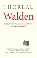 Walden: Bill McKibben bevezetőjével és megjegyzéseivel. - Walden: With an Introduction and Annotations by Bill McKibben