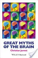 Az agy nagy mítoszai - Great Myths of the Brain