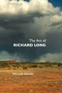 Richard Long művészete - The Art of Richard Long