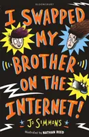 Elcseréltem a bátyámat az interneten - I Swapped My Brother On The Internet