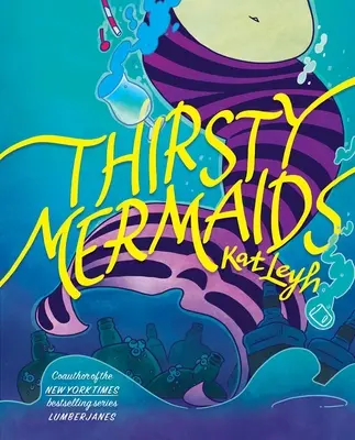 Szomjas sellők - Thirsty Mermaids