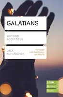 Galata (Életépítő tanulmányi útmutatók) - Miért fogad el minket Isten (Kuhatschek Jack (Szerző)) - Galatians (Lifebuilder Study Guides) - Why God accepts us (Kuhatschek Jack (Author))