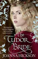 A Tudor-menyasszony - The Tudor Bride