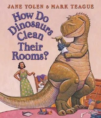 Hogyan takarítják a szobájukat a dinoszauruszok? - How Do Dinosaurs Clean Their Rooms?