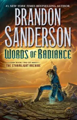 Words of Radiance: A Viharfény Archívum második könyve - Words of Radiance: Book Two of the Stormlight Archive